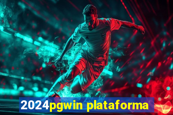 2024pgwin plataforma